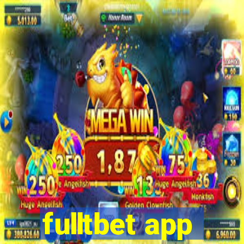 fulltbet app