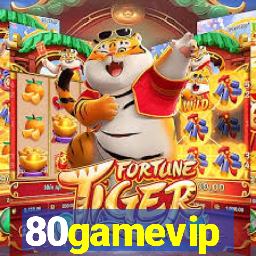 80gamevip