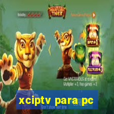 xciptv para pc