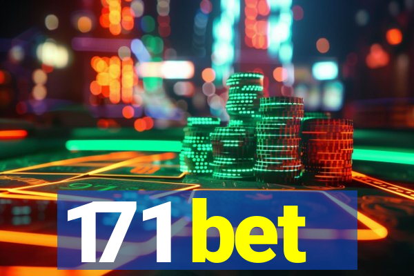 171 bet