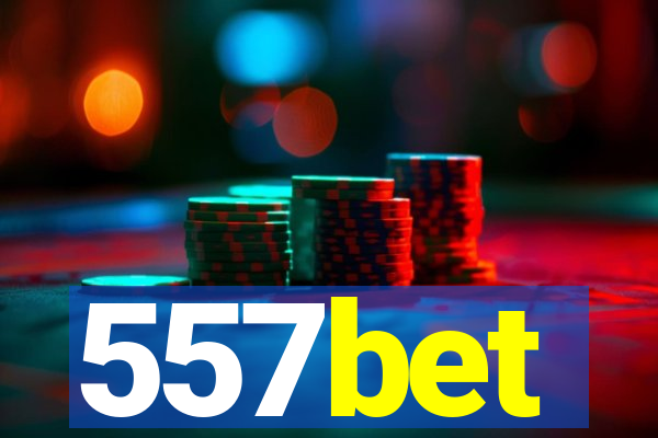 557bet