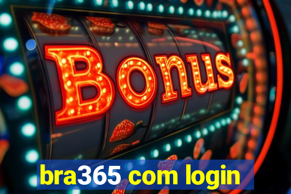 bra365 com login