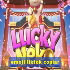 emoji tiktok copiar