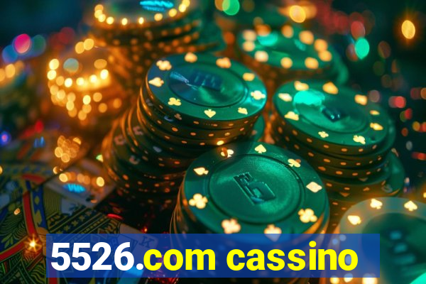 5526.com cassino