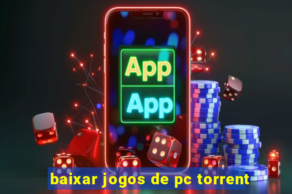 baixar jogos de pc torrent