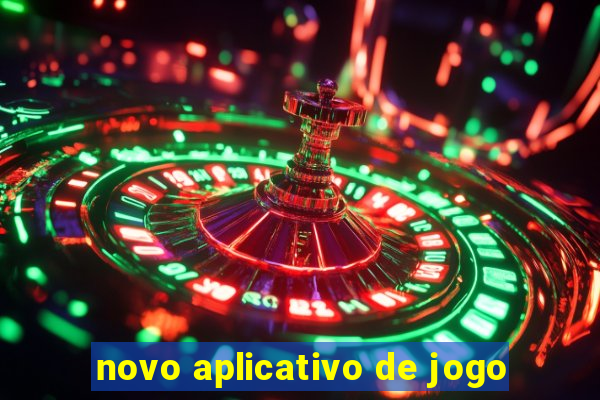 novo aplicativo de jogo