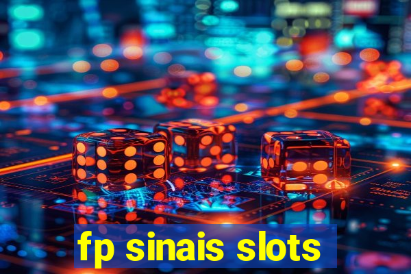 fp sinais slots