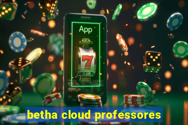 betha cloud professores