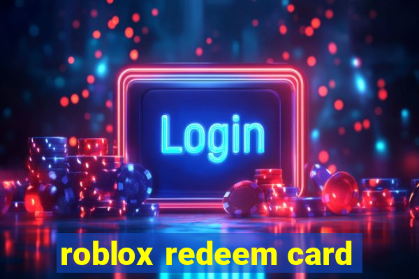 roblox redeem card