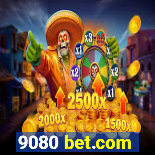 9080 bet.com