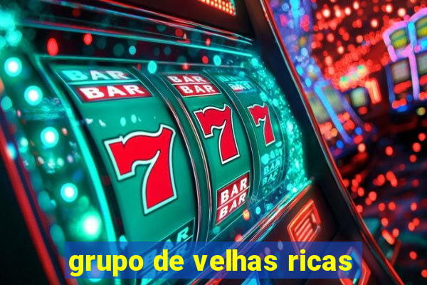 grupo de velhas ricas