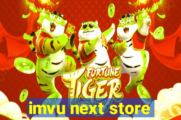 imvu next store