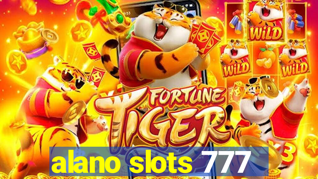 alano slots 777