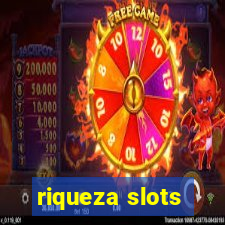 riqueza slots