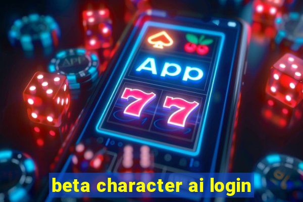 beta character ai login