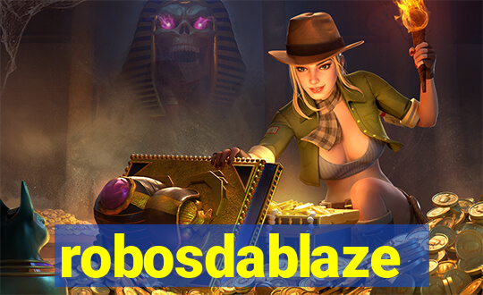 robosdablaze