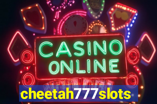 cheetah777slots