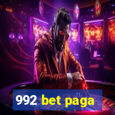 992 bet paga