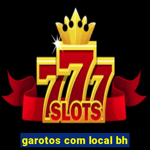 garotos com local bh