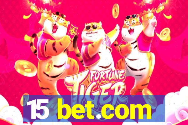 15 bet.com