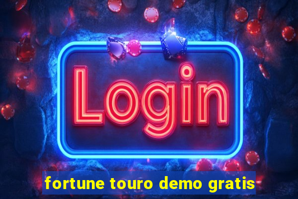 fortune touro demo gratis