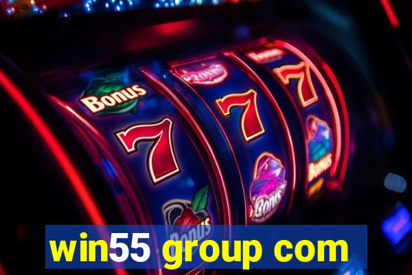 win55 group com