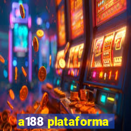 a188 plataforma