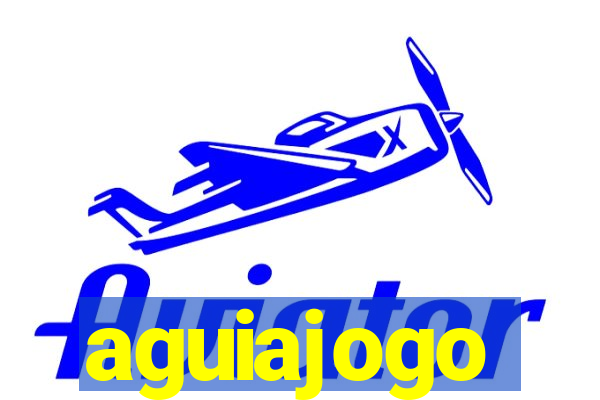 aguiajogo