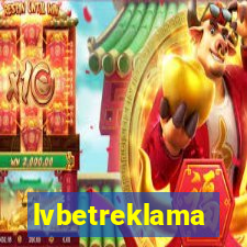 lvbetreklama