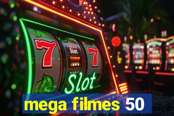 mega filmes 50