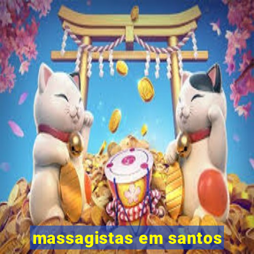 massagistas em santos