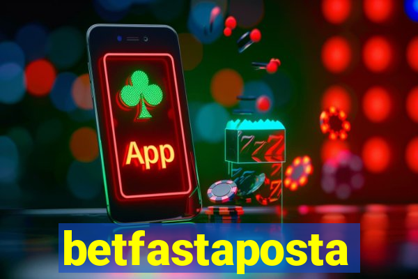 betfastaposta