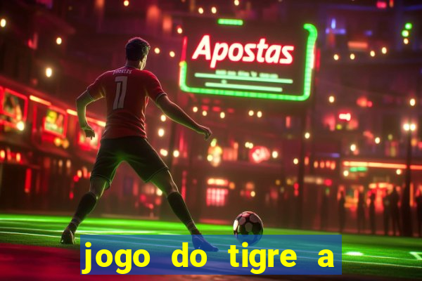 jogo do tigre a partir de 1 real