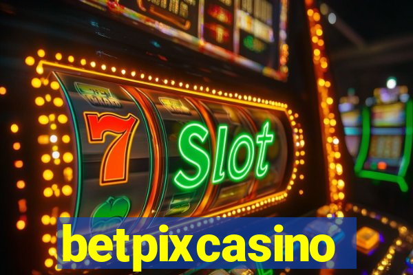 betpixcasino