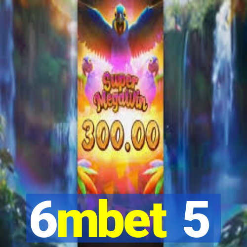 6mbet 5