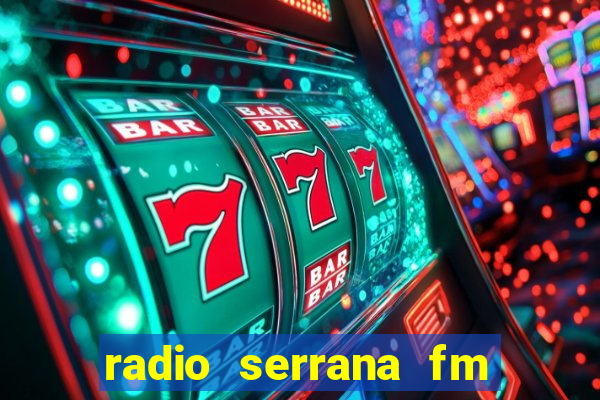 radio serrana fm jacobina bahia