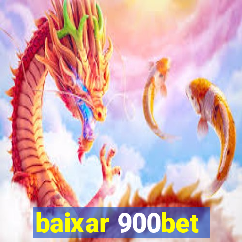 baixar 900bet