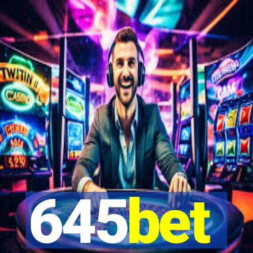 645bet