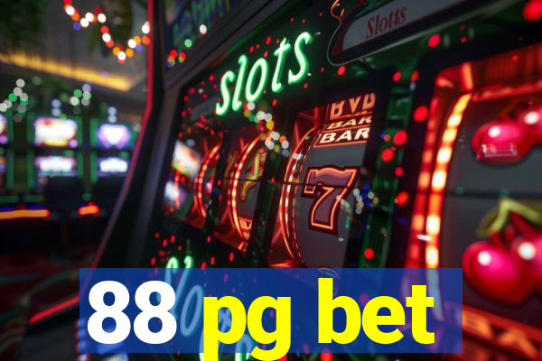 88 pg bet