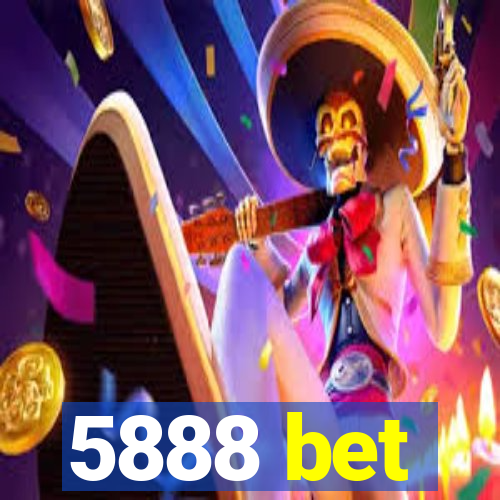 5888 bet