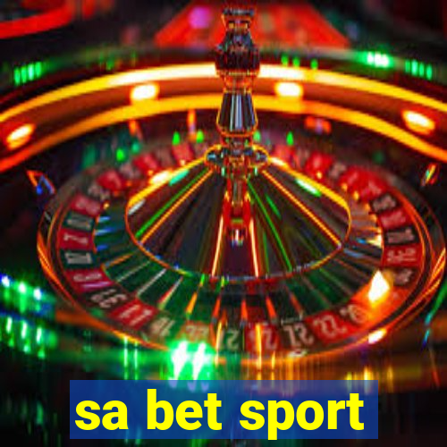 sa bet sport