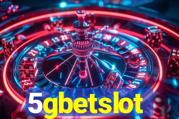 5gbetslot