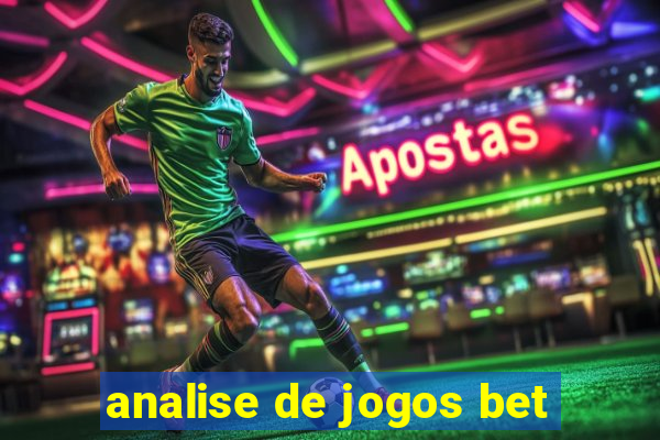 analise de jogos bet