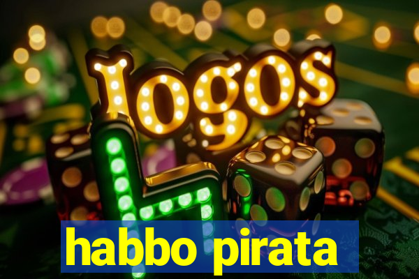 habbo pirata