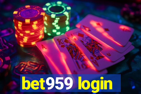 bet959 login