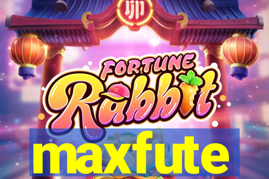 maxfute