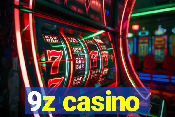 9z casino