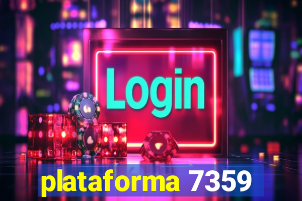 plataforma 7359