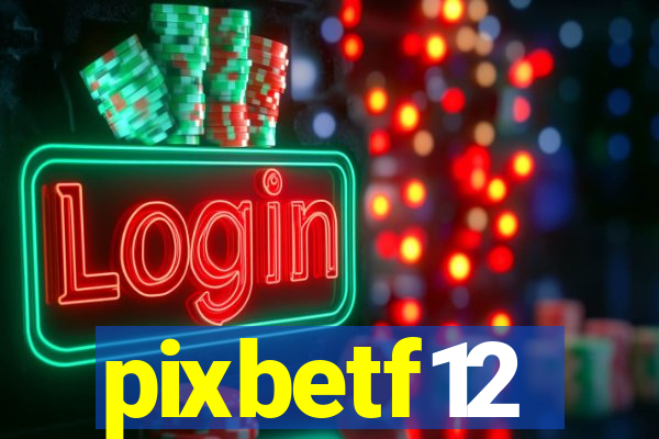 pixbetf12