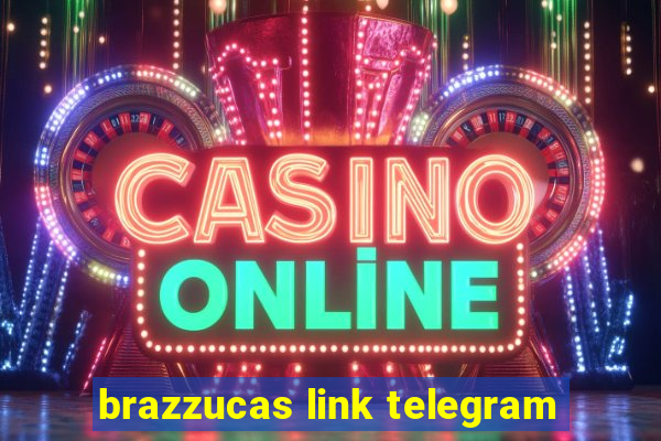 brazzucas link telegram